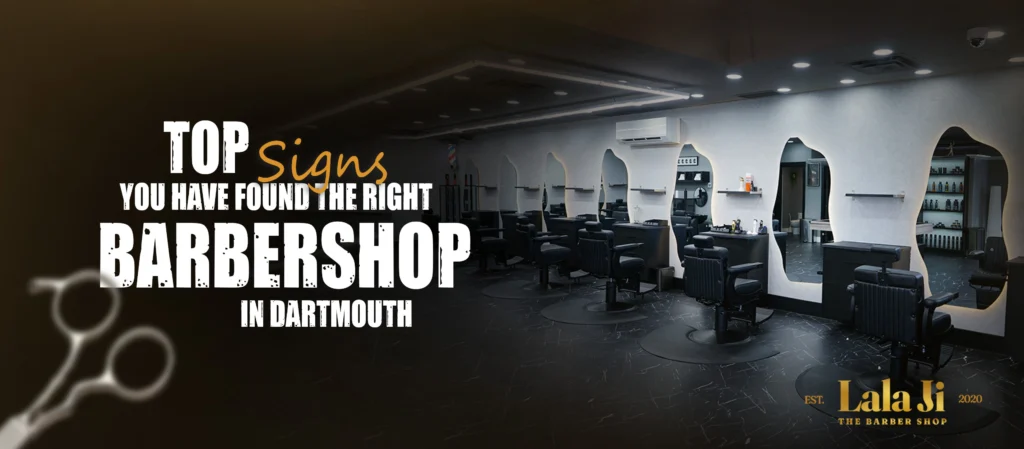 Top Signs You Have Found The Right Barbershop in Dartmouth 2 Barbershop in Dartmouth