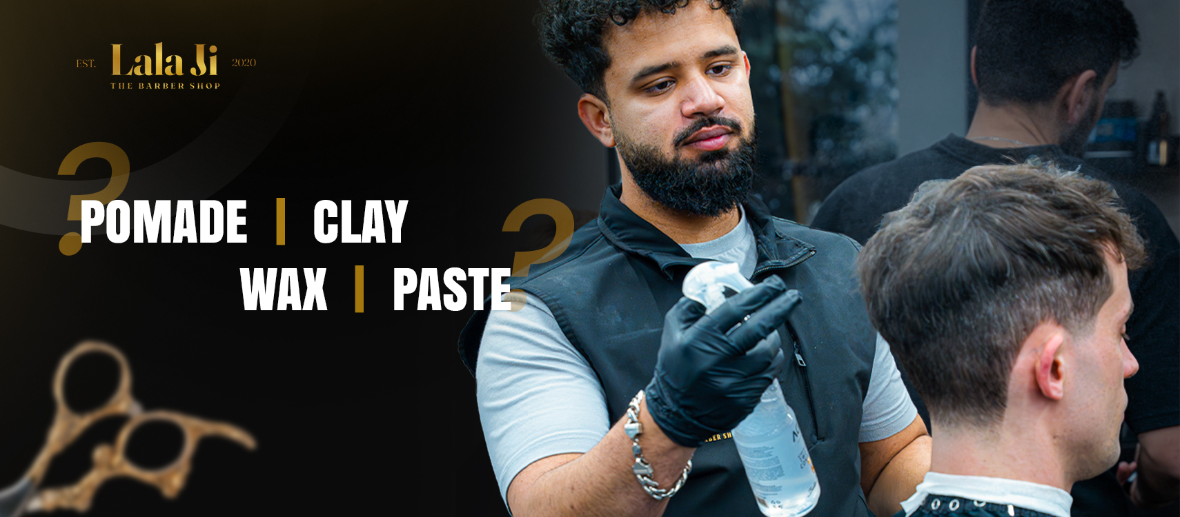 Pomade, Clay, Wax, or Paste?